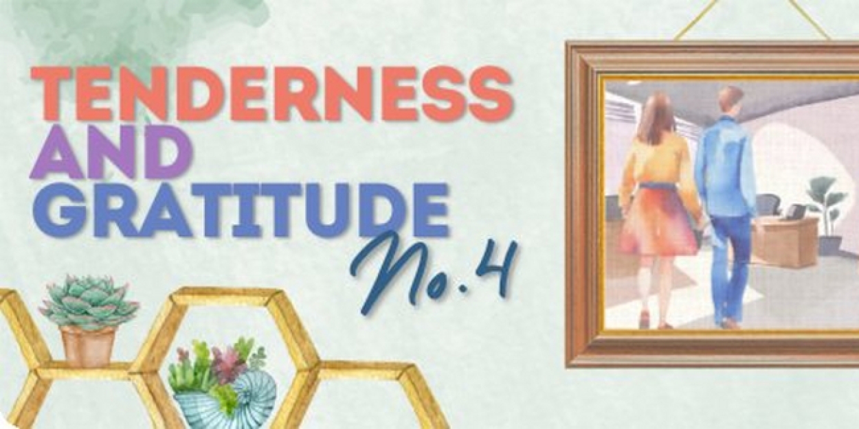 Staged Redaing of TENDERNESS AND GRATITUDE NUMBER FOUR Comes to the Chance Theater 