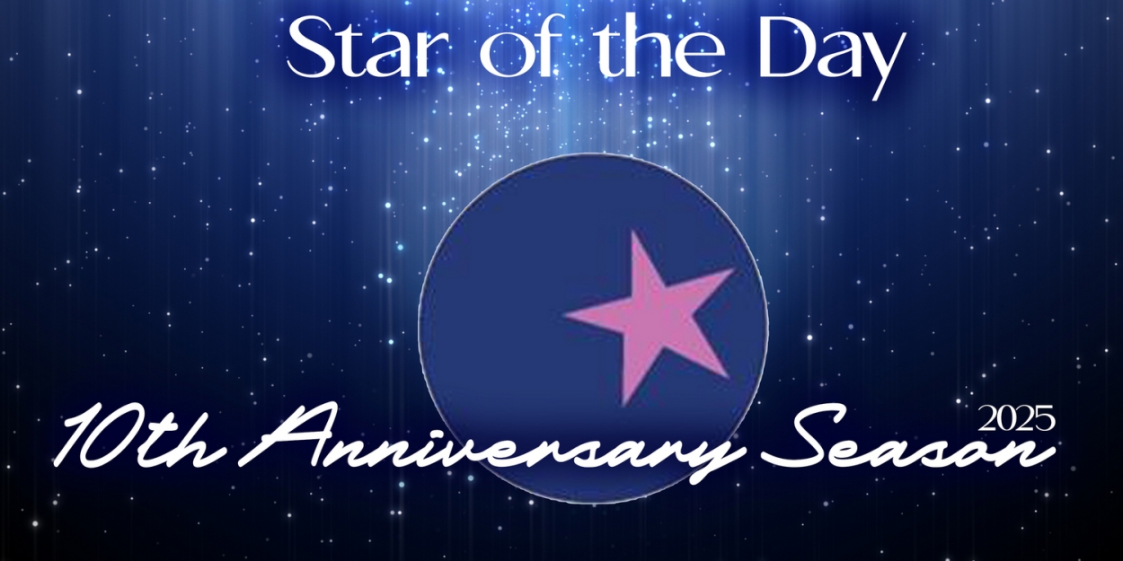 Star Of The Day Reveals 2025 Season Featuring SEUSSICAL THE MUSICAL and More