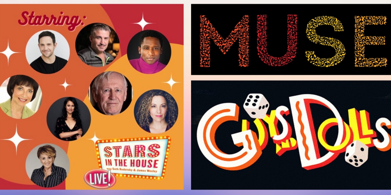 Stars in the House Will Stream First-Ever BROADWAY SITZPROBE EXPERIENCE With Songs From GUYS AND DOLLS