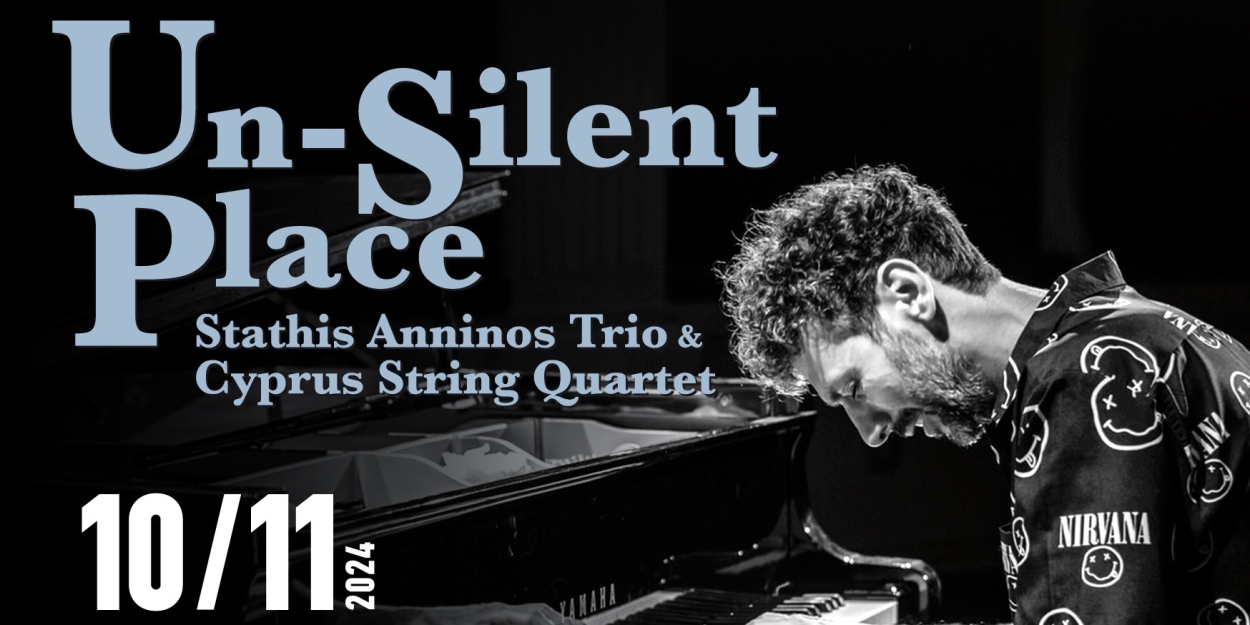 Stathis Anninos Trio & Cyprus String Quartet to Perform UN-SILENT PLACE at Technopolis 20 Photo