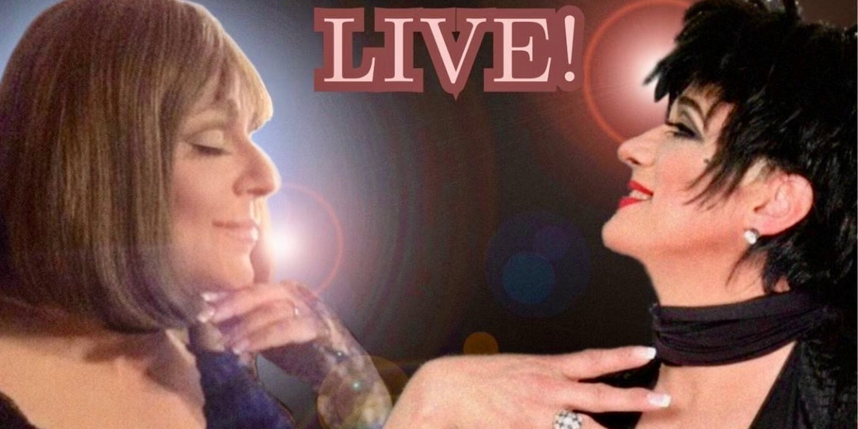 Steven Brinberg and Rick Skye to Bring BARBRA AND LIZA LIVE! to the UK  Image