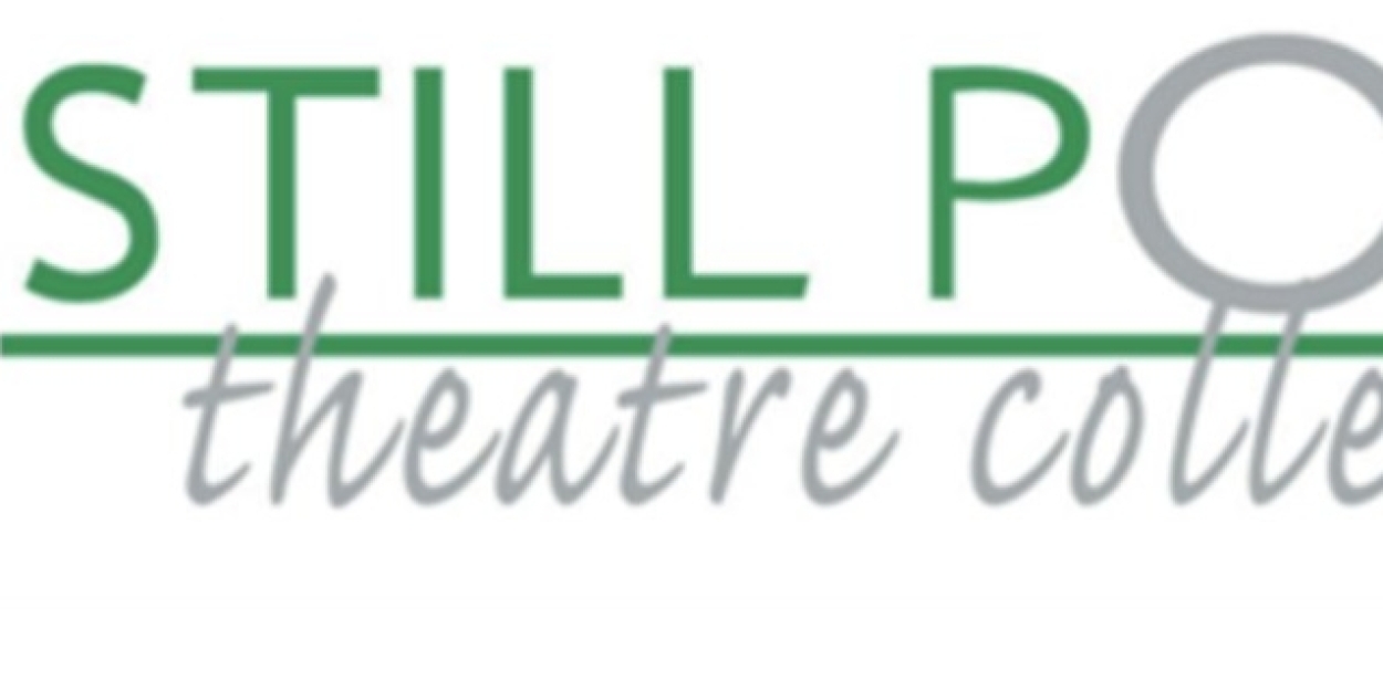 Still Point Theatre to Present Social Change Theater Festival in March  Image