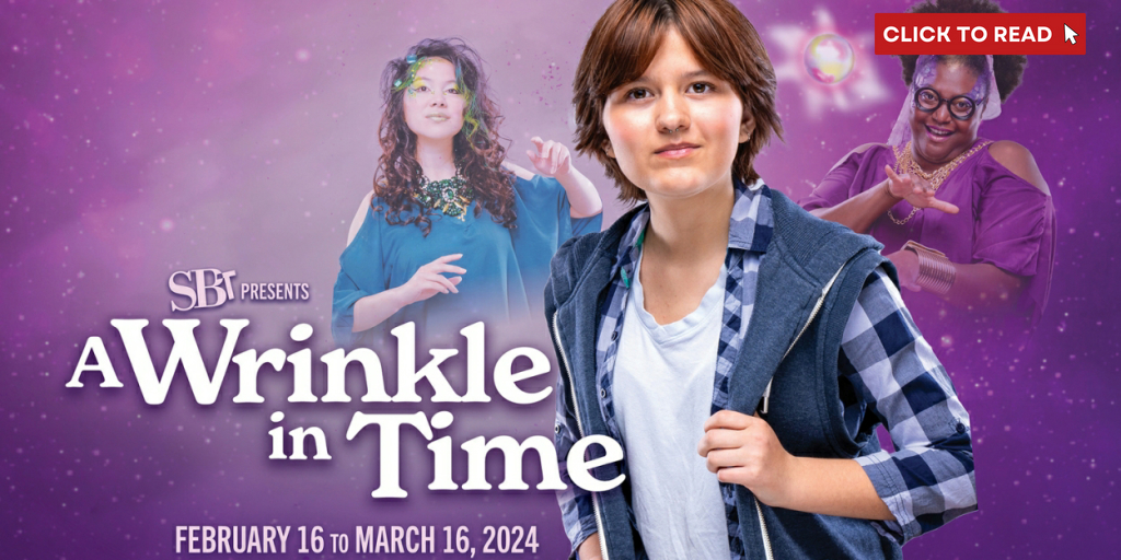 StoryBook Theatre to Present A WRINKLE IN TIME This Month - Vimarsana News