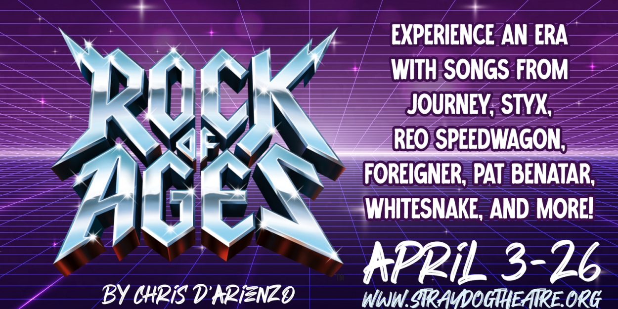 ROCK OF AGES to be Presented at Stray Dog Theatre in April  Image