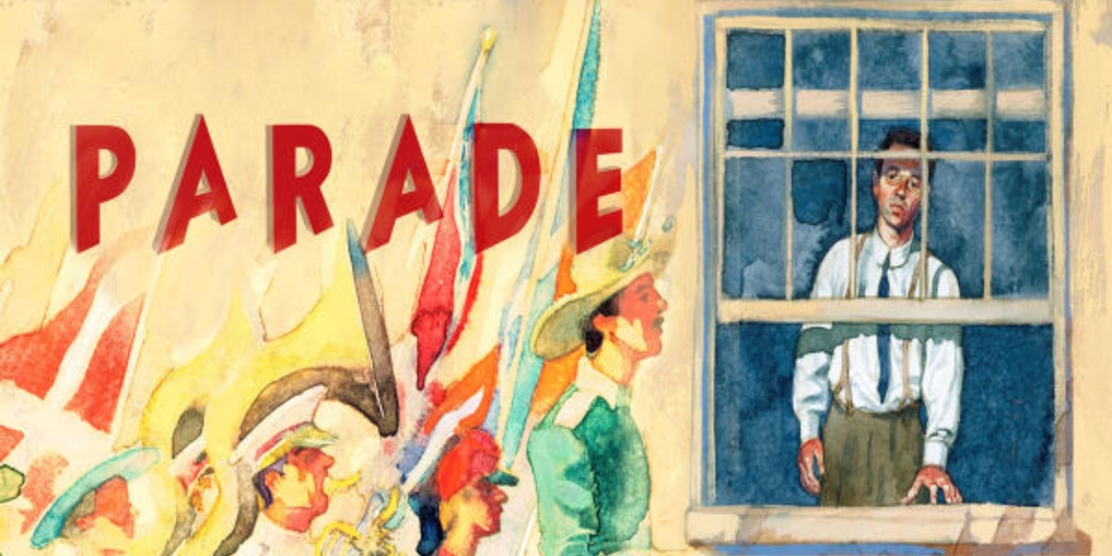 Student Blog: Cancel All Your Parties and Come See PARADE!  Image