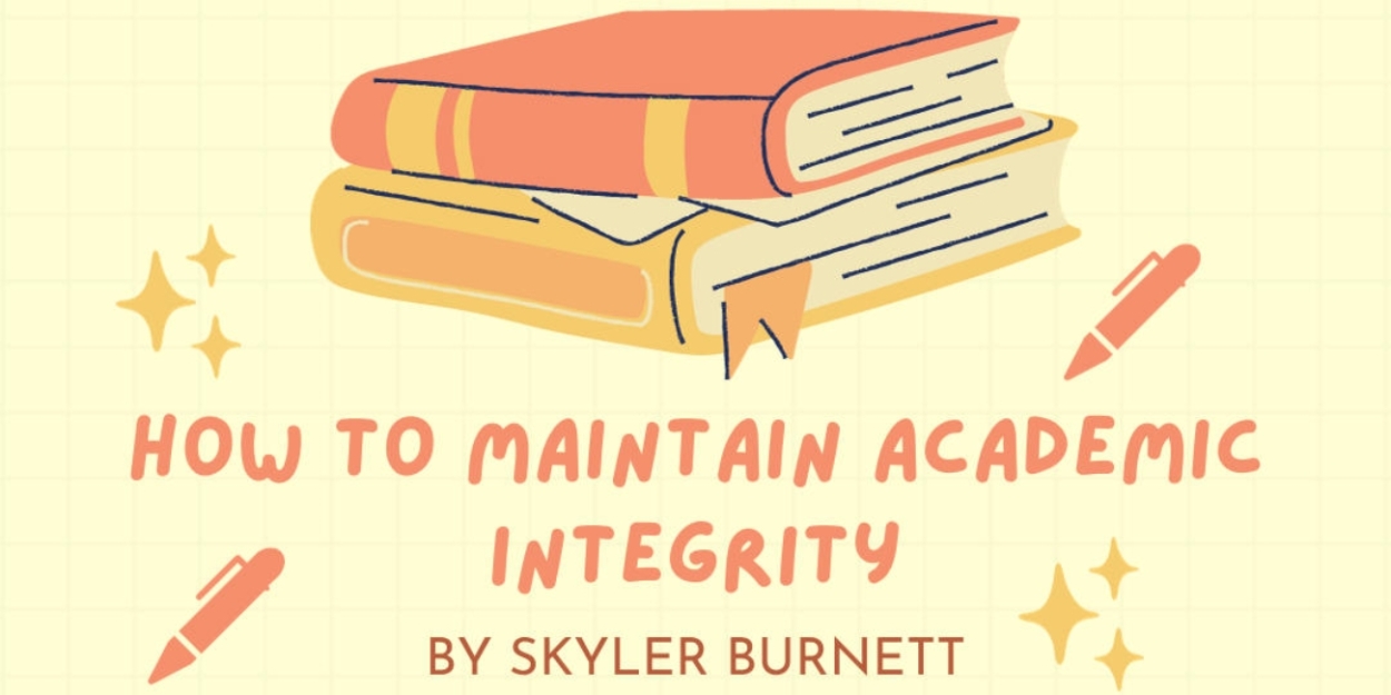 Student Blog: How to Maintain Academic Integrity  Image