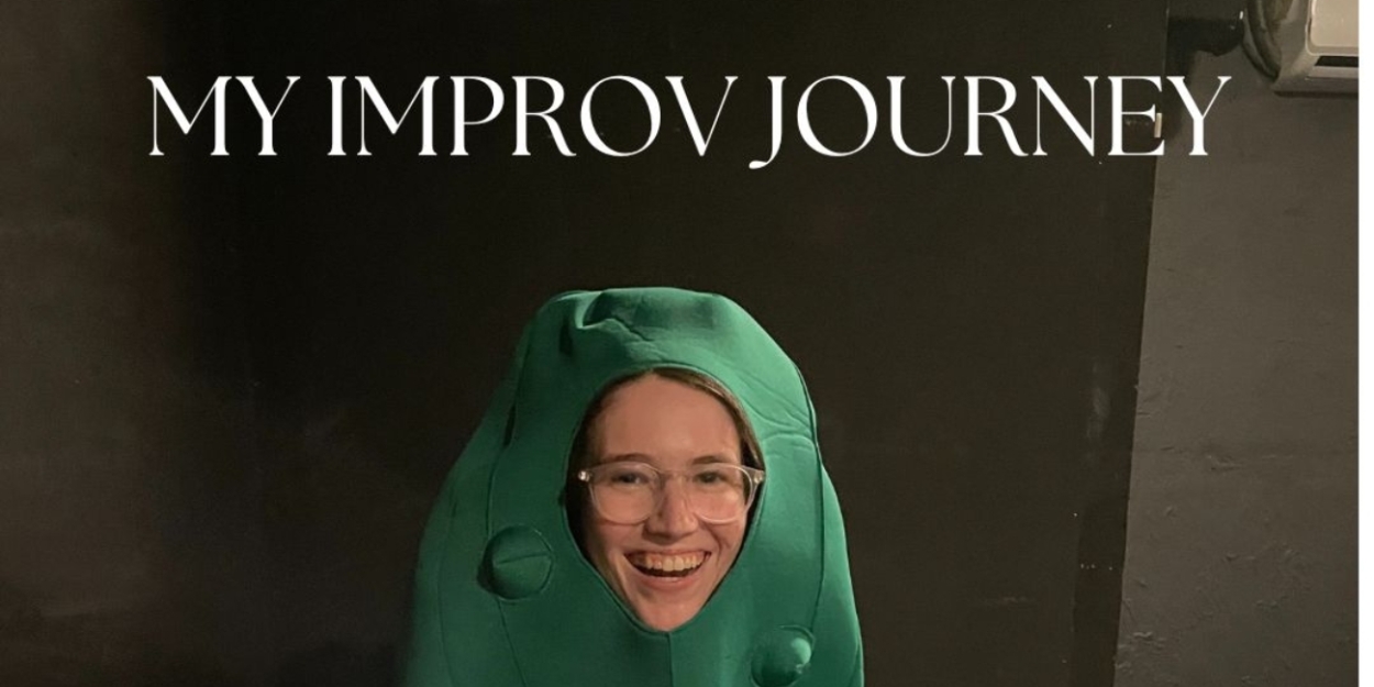 Student Blog: My Improv Journey  Image