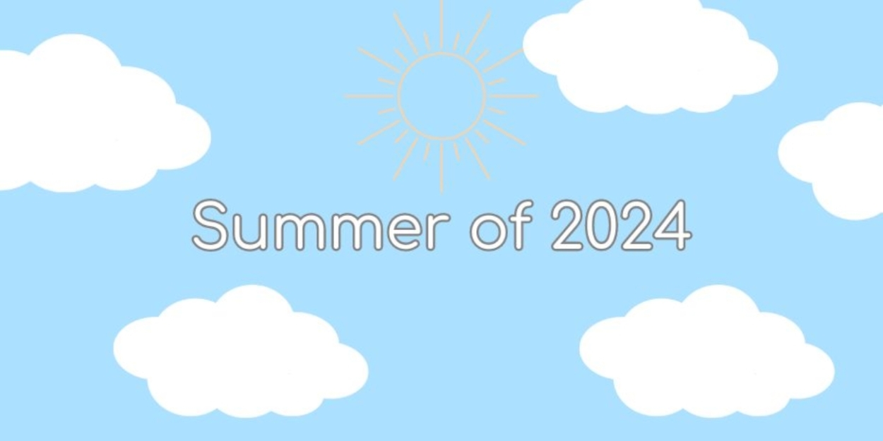 Student Blog: Summer of 2024  Image