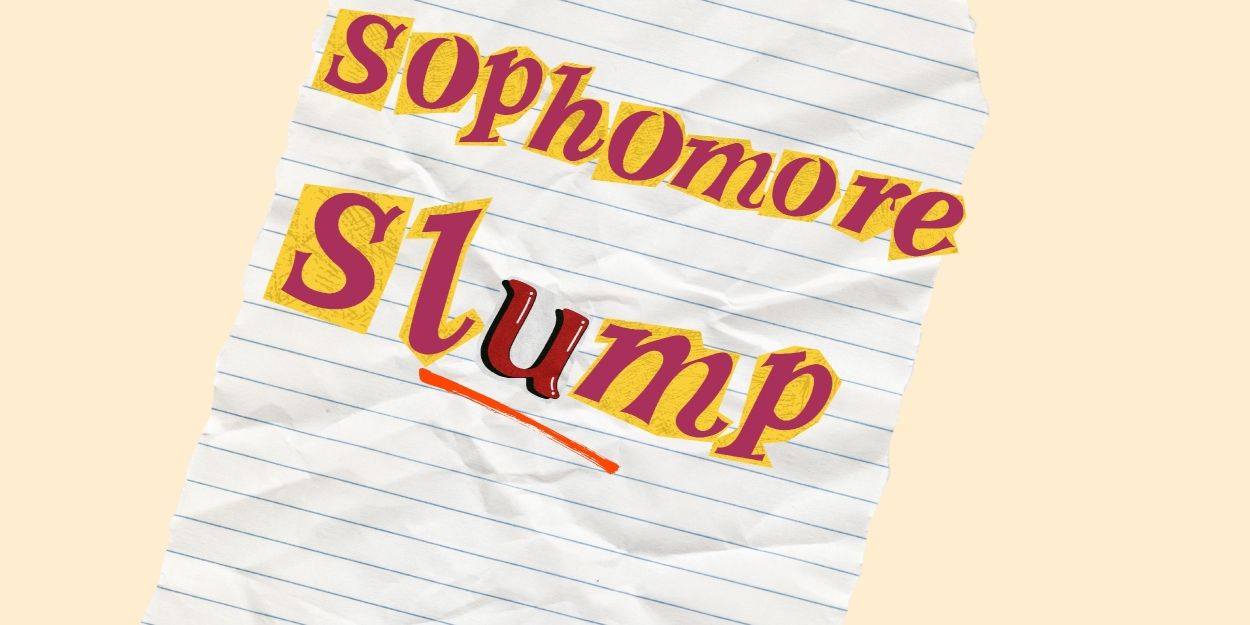 Student Blog: The Sophomore Slump  Image