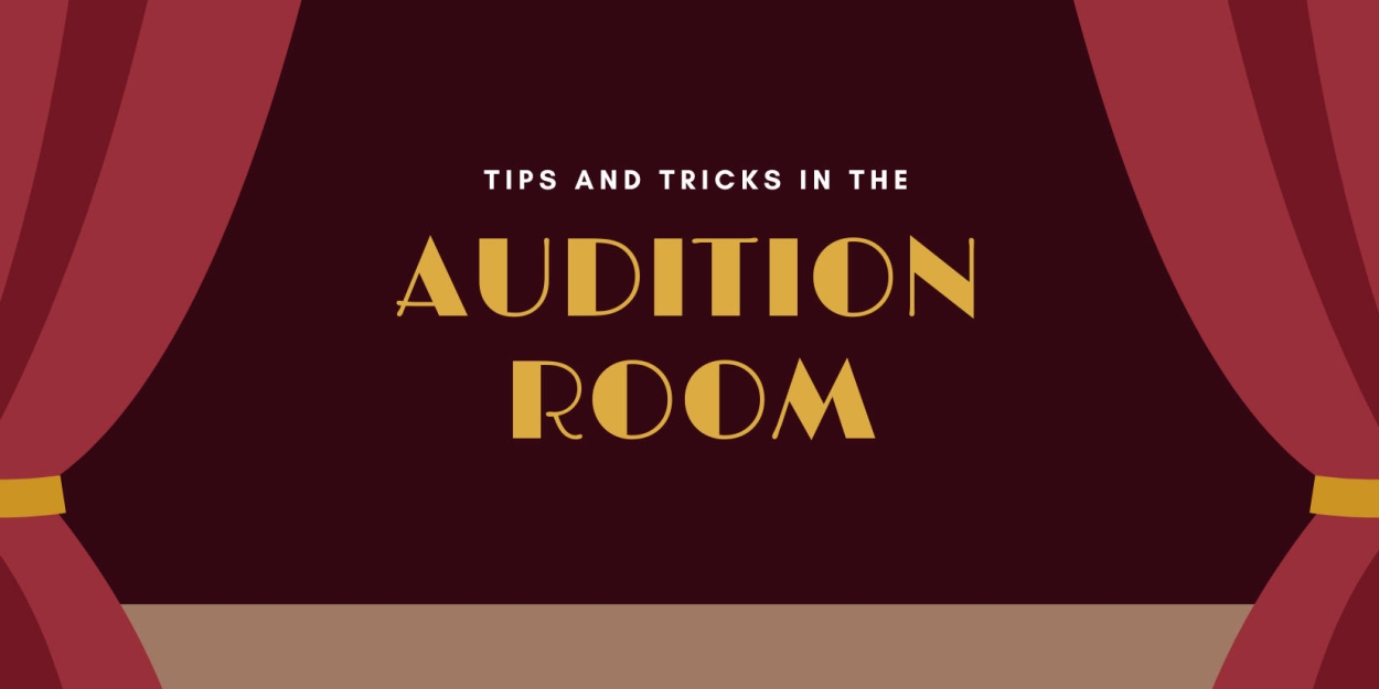 Student Blog: Tips and Tricks in the Audition Room  Image