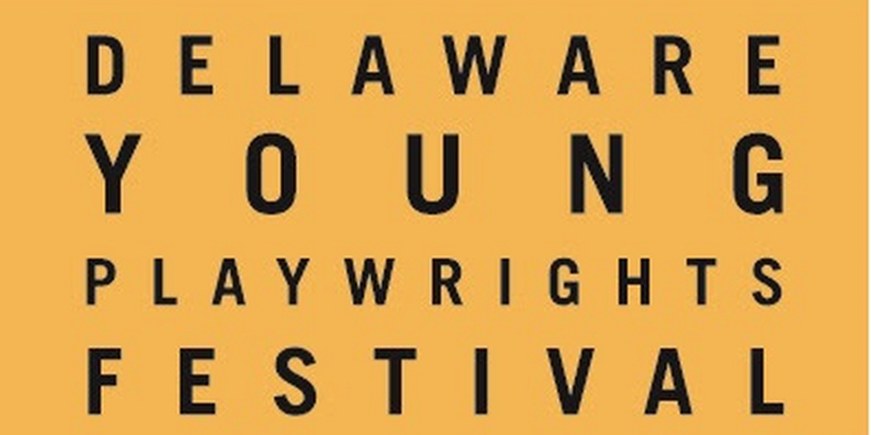 Student Playwrights Honored In Playwriting Competition At Delaware Theatre Company 