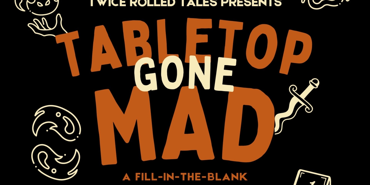 TABLETOP GONE MAD Comes to Rochester Fringe  Image