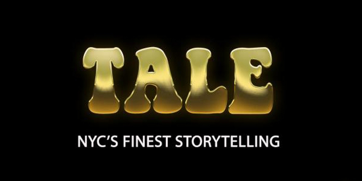 TALE: NYC'S FINEST STORYTELLING to Play Red Room This Month  Image