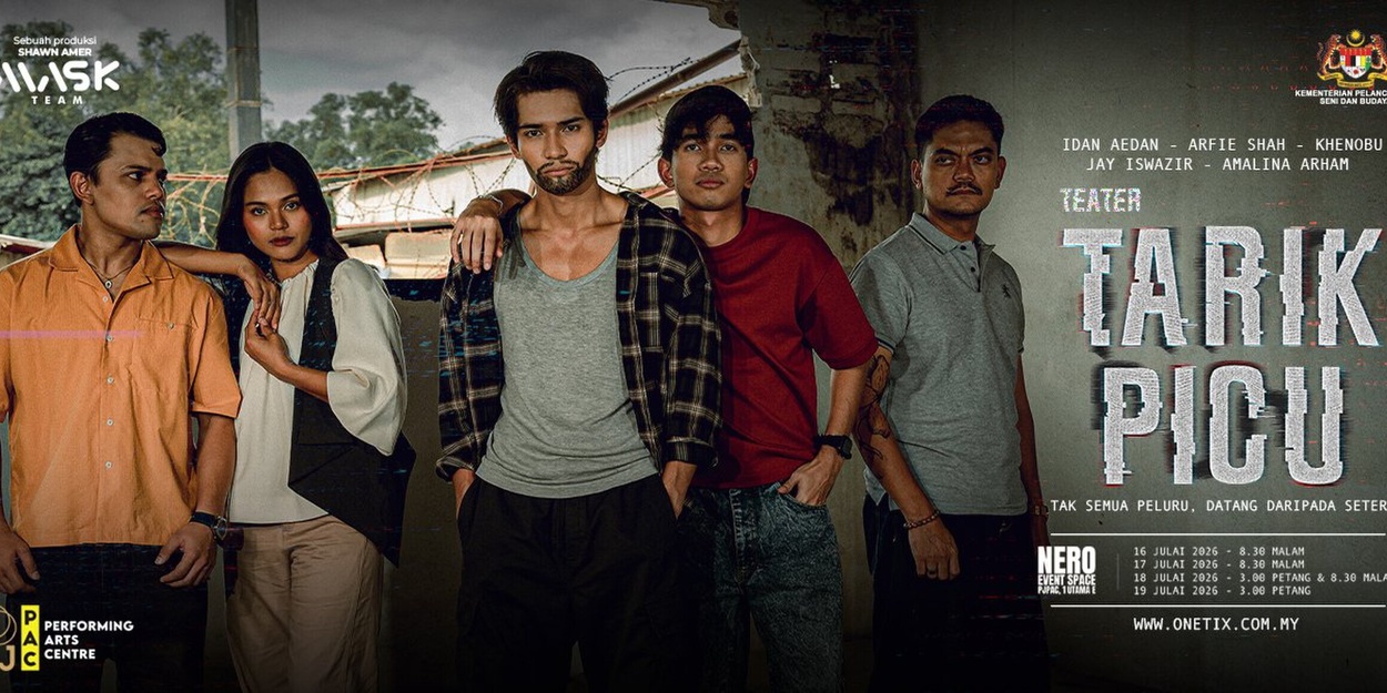 TEATER TARIK PICU Will Come to PJPAC in July