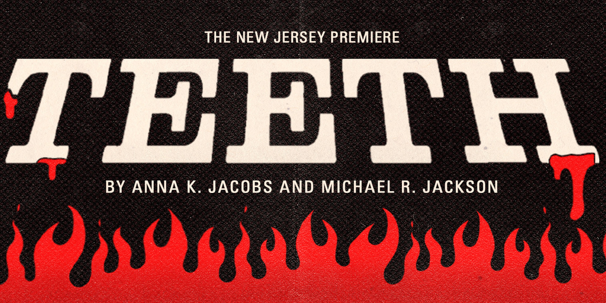 TEETH The Musical Will Make New Jersey Premiere in 2026