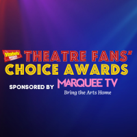 1 Week Left for the BWW Awards; MAYBE HAPPY ENDING Leading Over MINCEMEAT & DEATH…