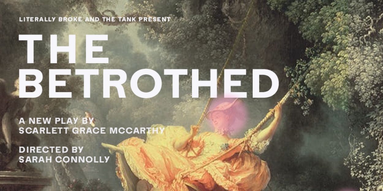 THE BETROTHED Comes to The Tank This November   Image