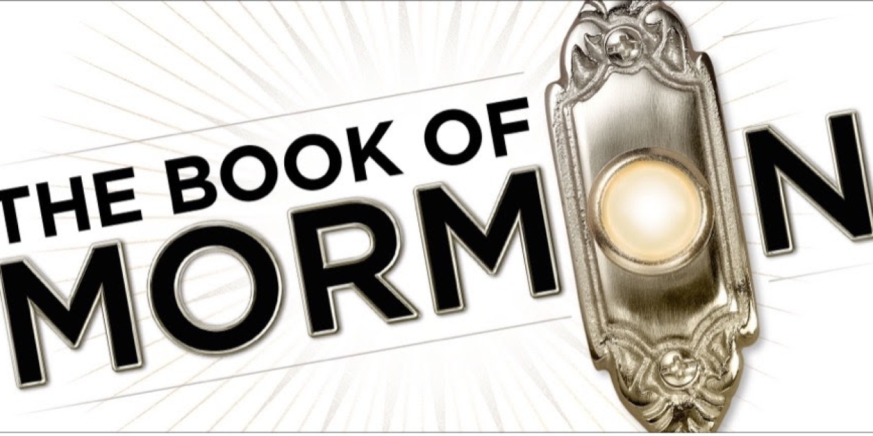 THE BOOK OF MORMON is Coming to Wharton Center This Summer  Image