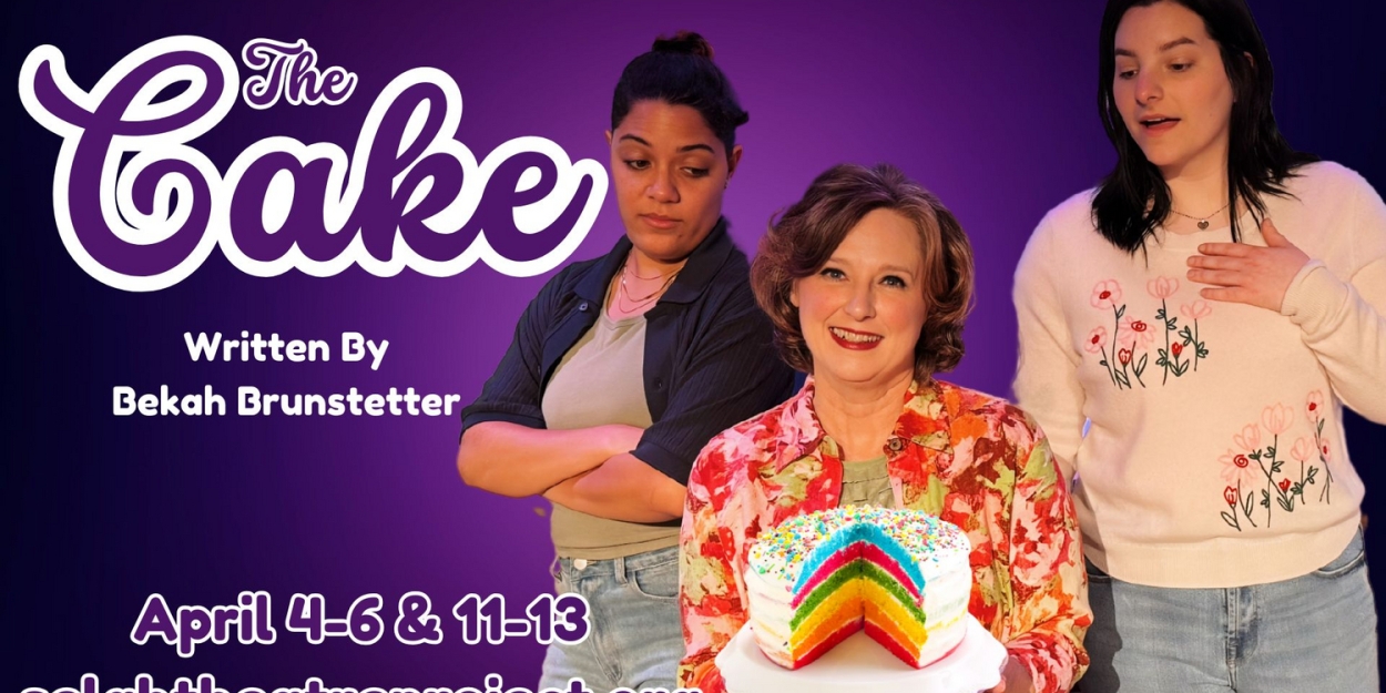 THE CAKE Comes to Selah Theatre Project