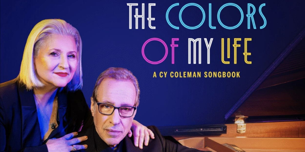 THE COLORS OF MY LIFE: A CY COLEMAN SONGBOOK to be Released in June  Image