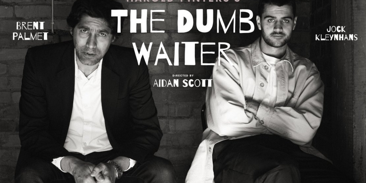 THE DUMB WAITER Comes to the Baxter Masambe Theatre in June  Image