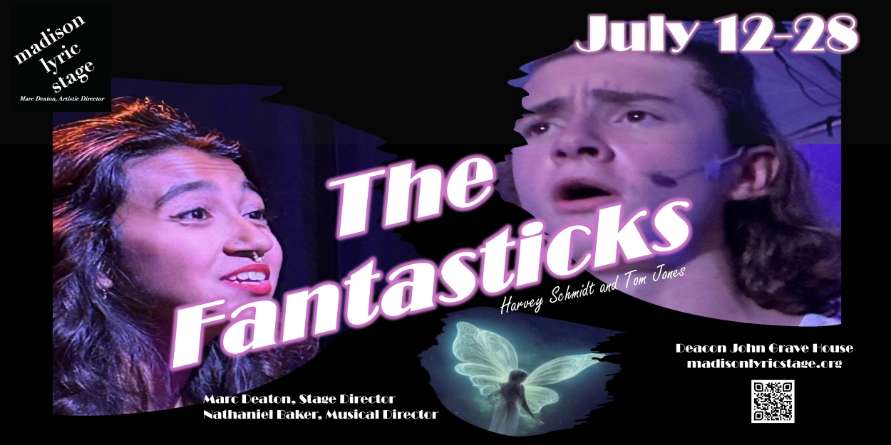 THE FANTASTICKS Comes to Madison Lyric Stage in July  Image