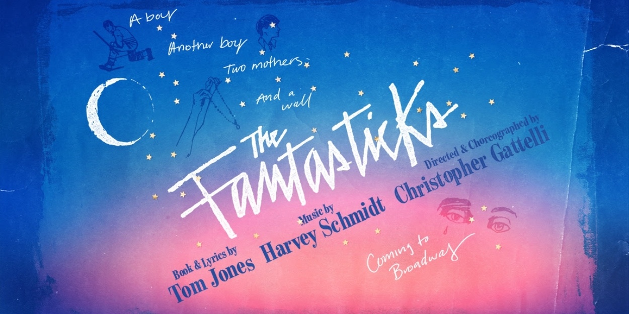 THE FANTASTICKS Will Be Reimagined as a Gay Love Story For Broadway Photo