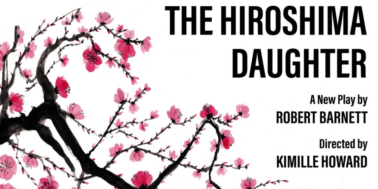 THE HIROSHIMA DAUGHTER By Robert Barnett To Have Private Industry Reading  Image