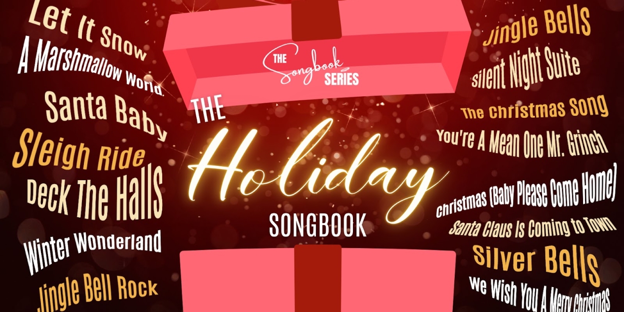 THE HOLIDAY SONGBOOK Now Availble for Licensing From Thirty Saints Productions  Image