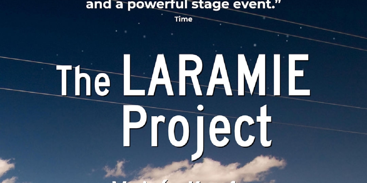 THE LARAMIE PROJECT Comes to Lakewood Playhouse  Image