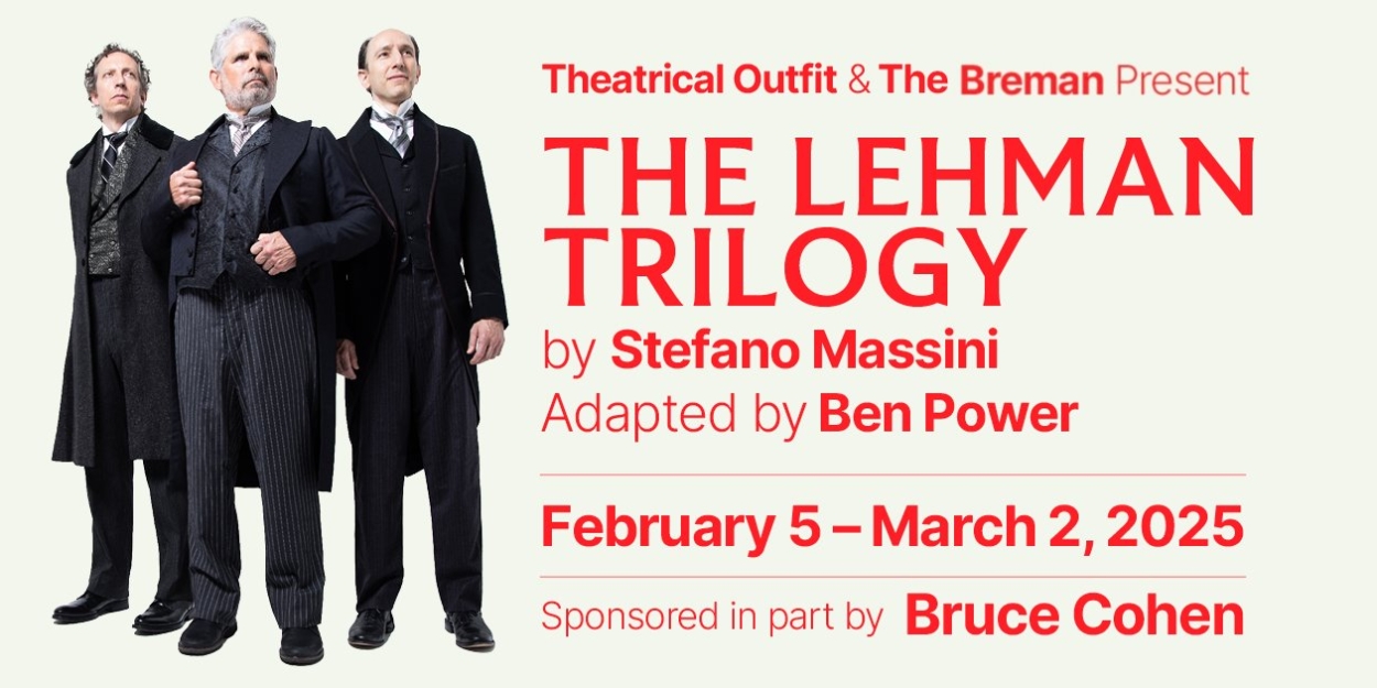 THE LEHMAN TRILOGY – LIVE ON STAGE Makes Southern Premiere  Image