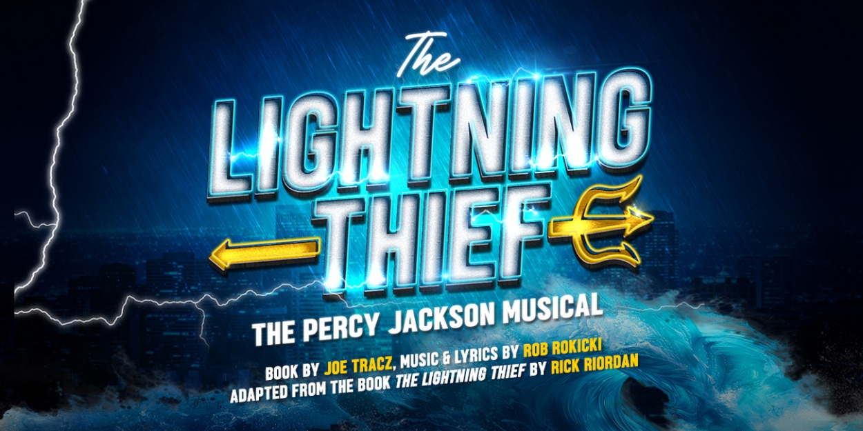 THE LIGHTNING THIEF to Have London Premiere at The Other Palace  Image