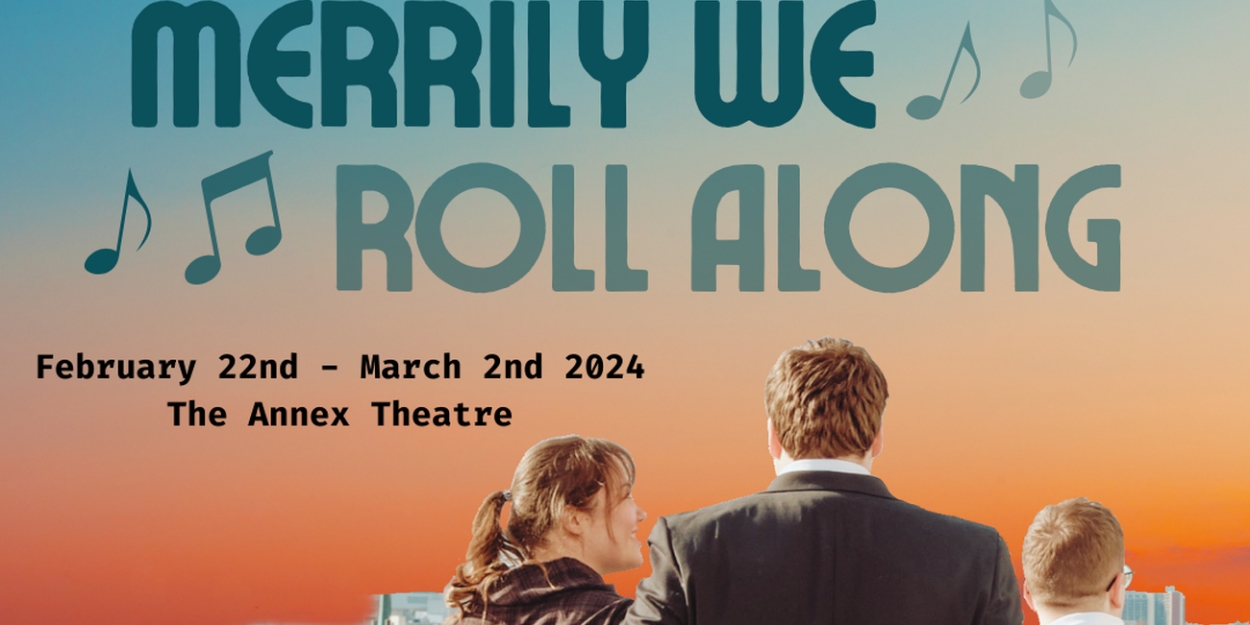 MERRILY WE ROLL ALONG to be Presented at the Annex Theatre This Winter Photo
