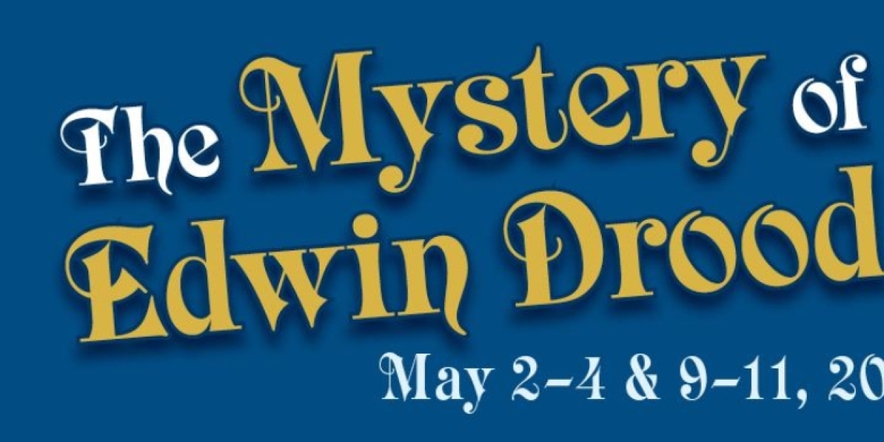 THE MYSTERY OF EDWIN DROOD Comes to City Circle Theatre Company in May Photo