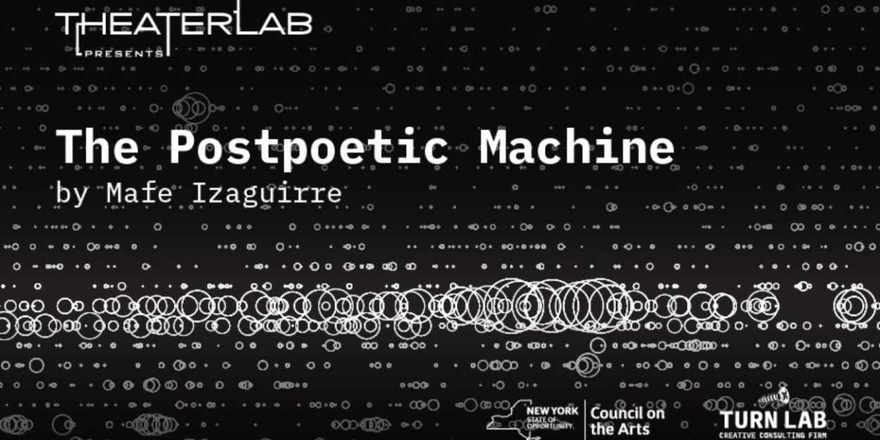 THE POSTPOETIC MACHINE Comes to Theaterlab in November  Image