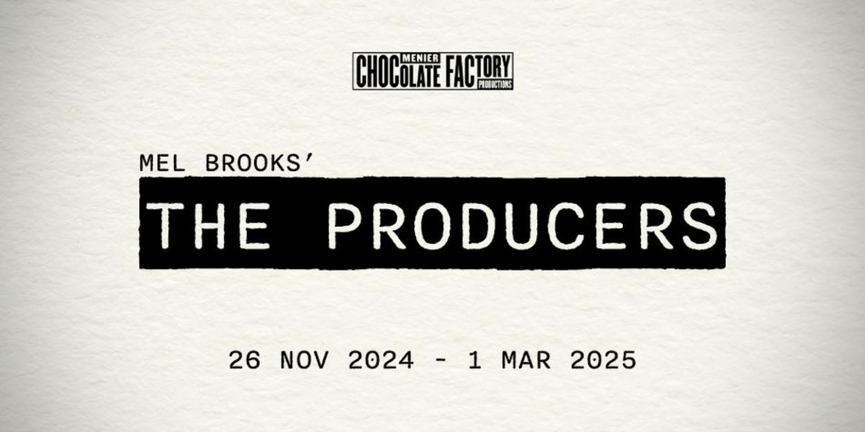 THE PRODUCERS Revival Set for Menier Chocolate Factory Next Year, Directed by Patrick Marber  Image