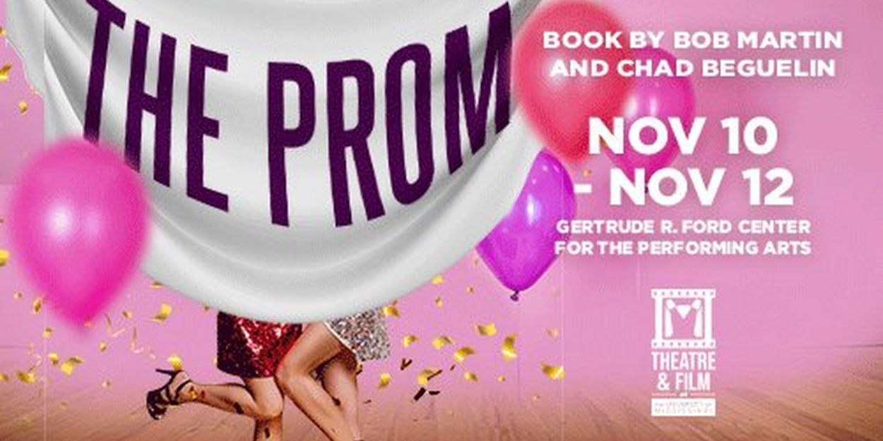 THE PROM Comes to The University of Mississippi in November 