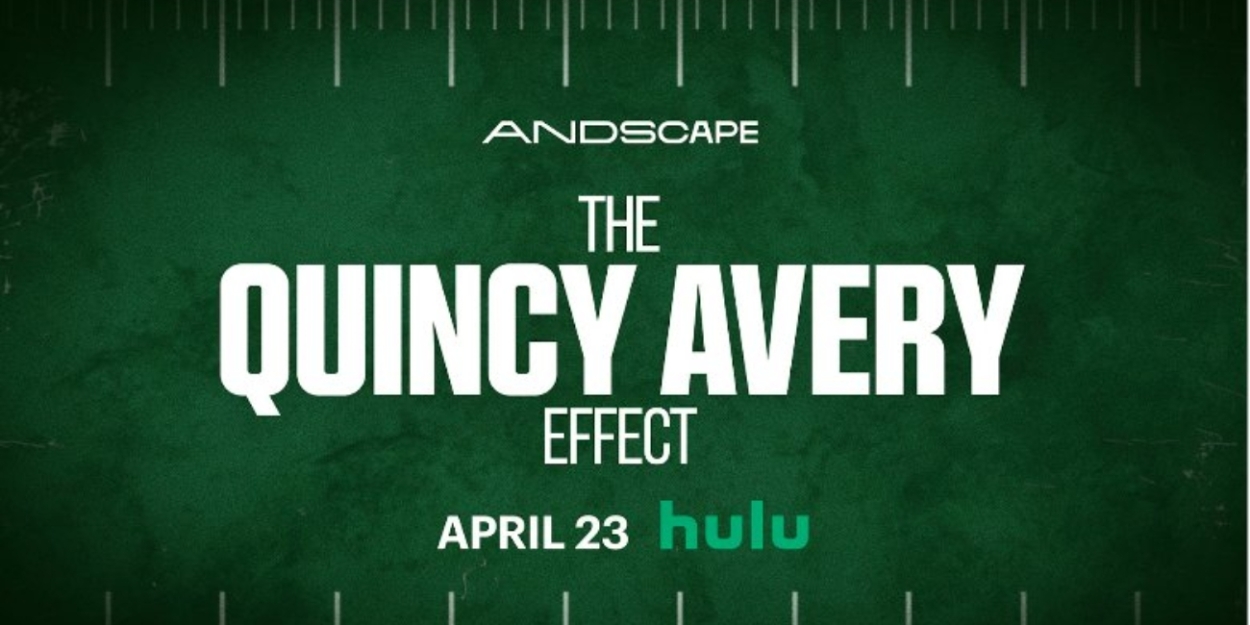 THE QUINCY AVERY EFFECT Sets April Streaming Premiere