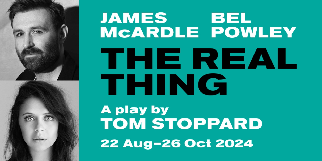 THE REAL THING Comes to The Old Vic, Starring James McArdle and Bel Powley  Image