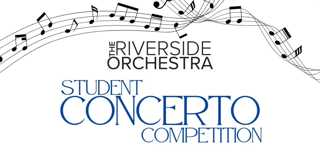 The Riverside Orchestra to Host Student Concerto Competition  Image