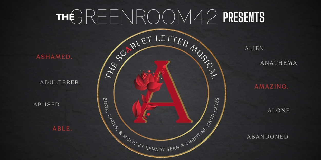 THE SCARLET LETTER Musical To Receive Concert Presentation At The Green Room 42  Image