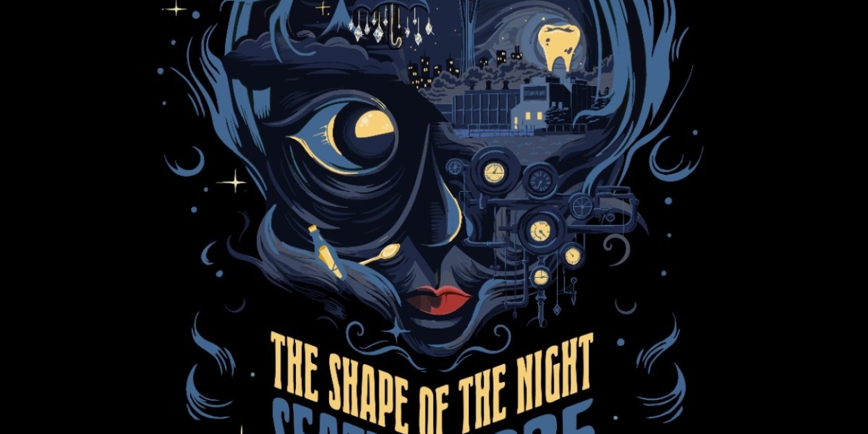 THE SHAPE OF THE NIGHT Immersive Experience Comes to Seattle  Image