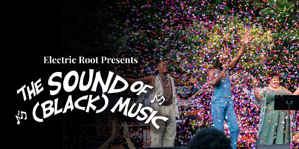 THE SOUND OF (BLACK) MUSIC at McCarter Theatre Center