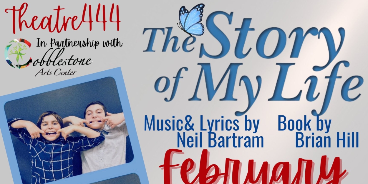 THE STORY OF MY LIFE Comes to Theatre444  in February  Image