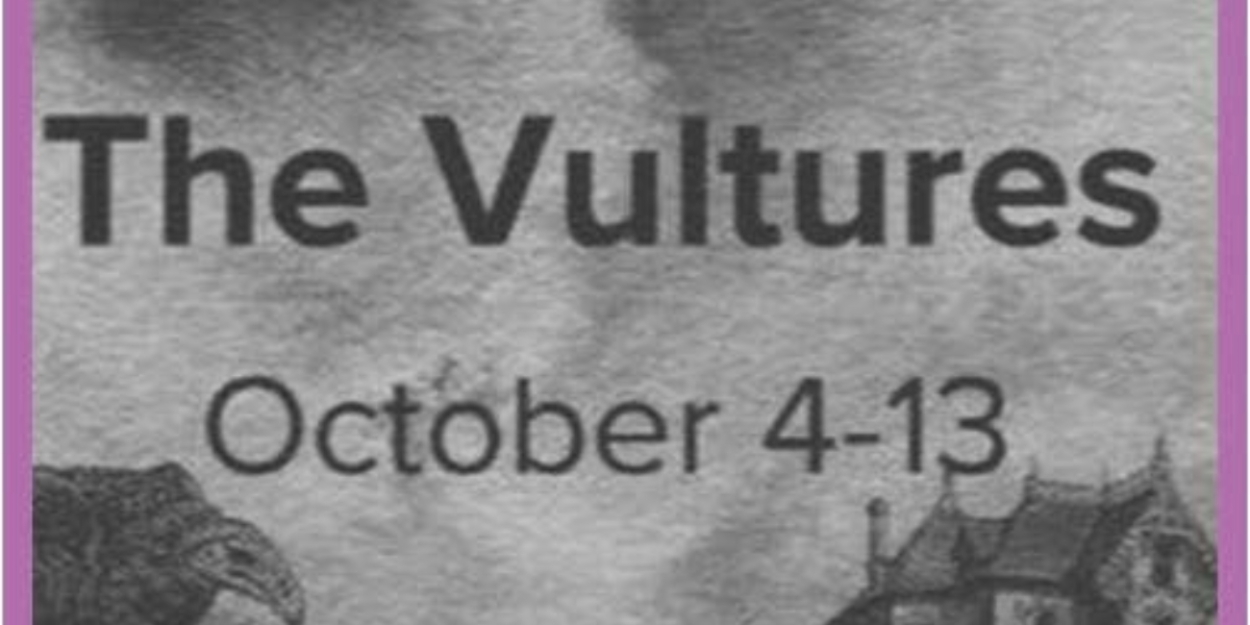 THE VULTURES Will Be Performed Next Month By Buck Creek Players  Image