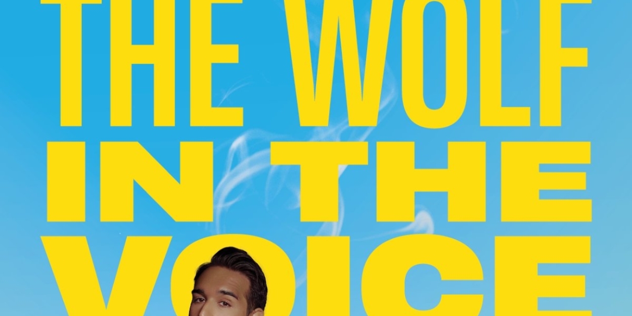 THE WOLF IN THE VOICE Debuts at Tarragon  Image