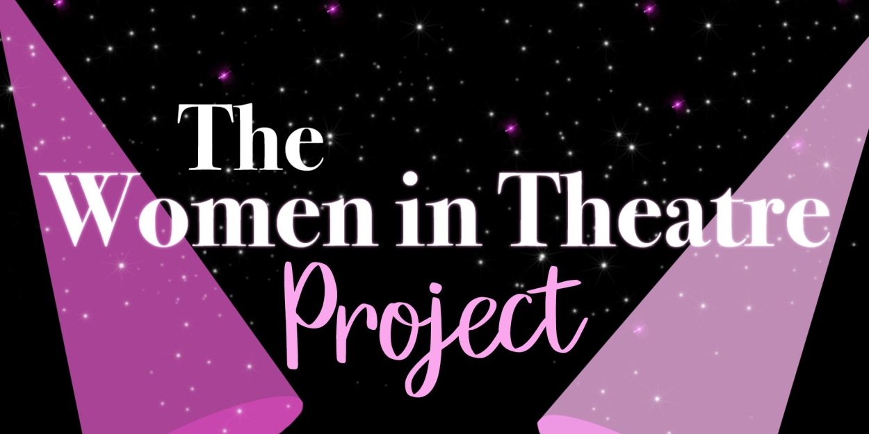 THE WOMEN IN THEATRE PROJECT Announced At 54 Below  Image