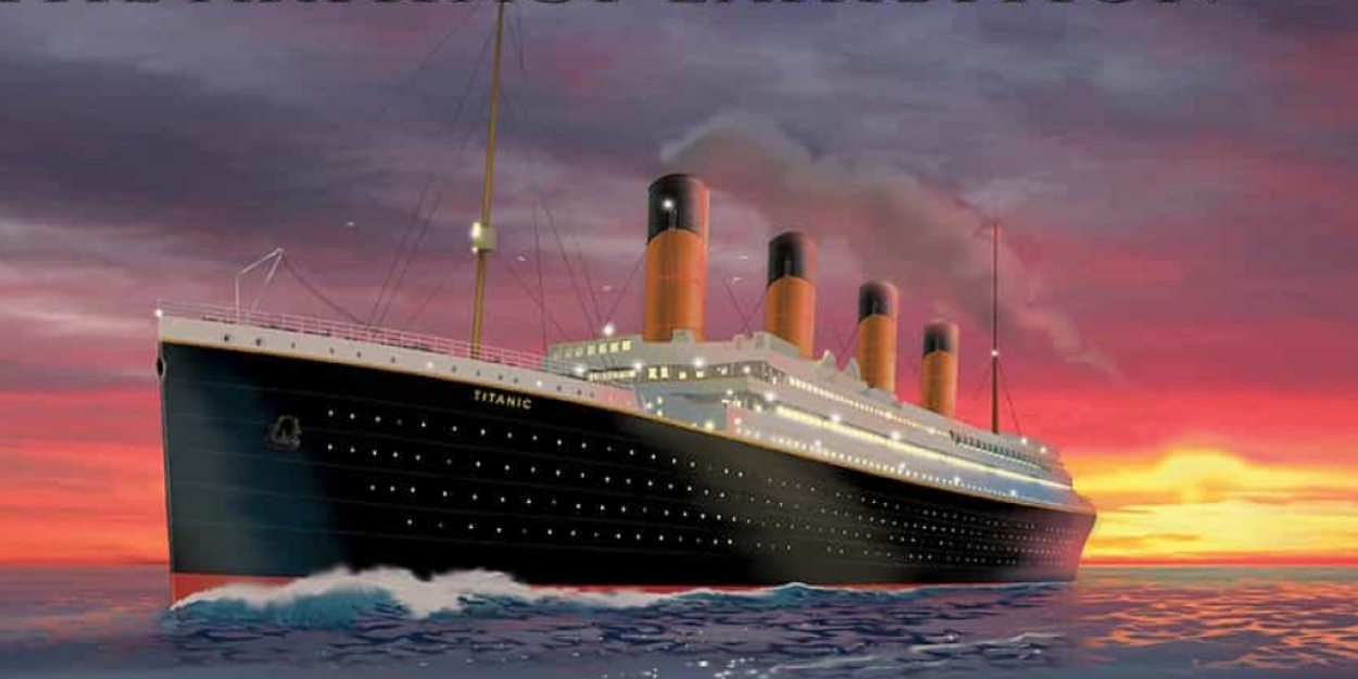 TITANIC: THE ARTIFACT EXHIBITION In Boston Extended By Popular Demand  Image