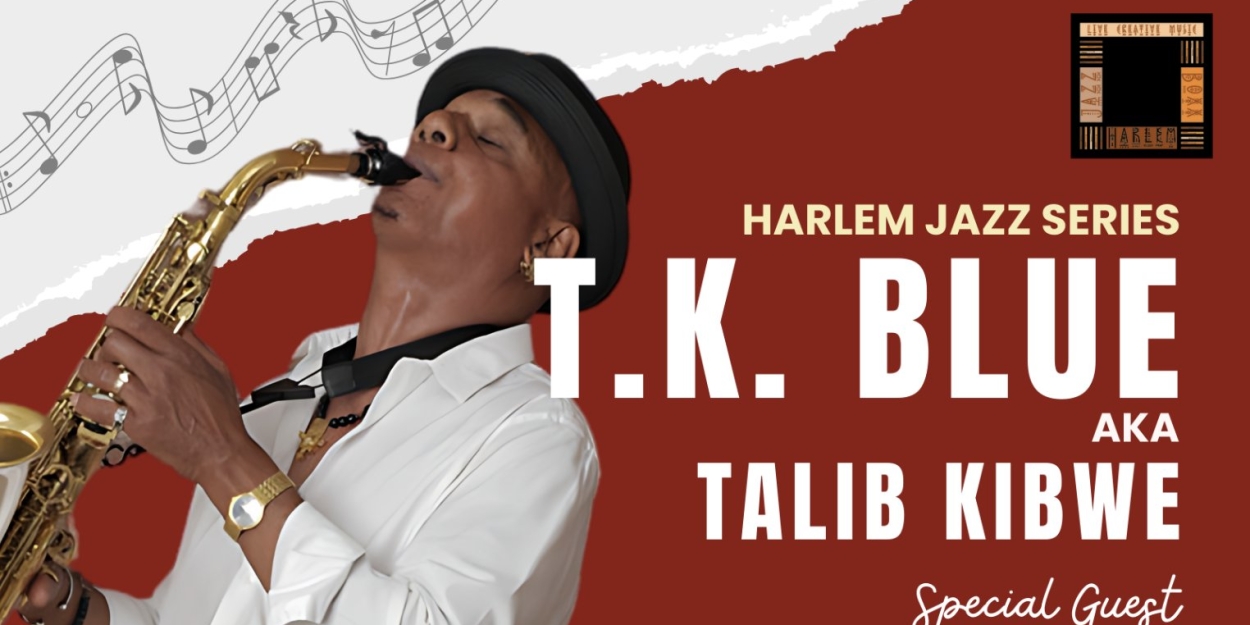 TK Blue Will Perform as Part of the Harlem Jazz Series  Image