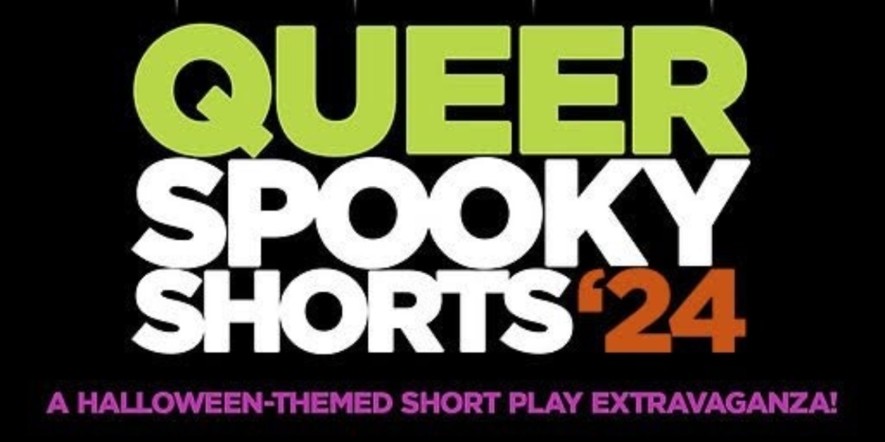 TOSOS Theater Company To Host Free Halloween-Themed QUEER SPOOKY SHORTS Readings  Image